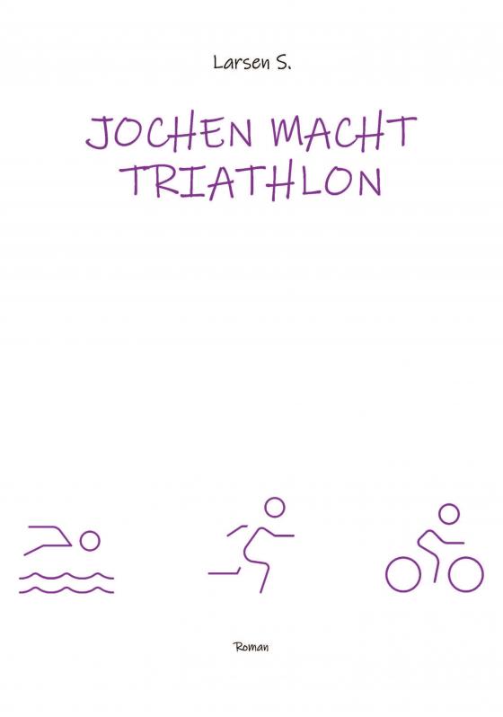 Cover-Bild Jochen macht Triathlon