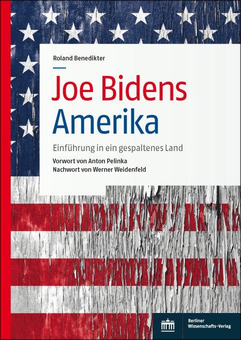 Cover-Bild Joe Bidens Amerika