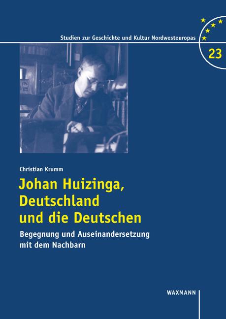 Cover-Bild Johan Huizinga, Deutschland und die Deutschen