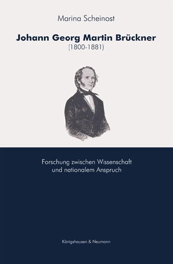 Cover-Bild Johann Georg Martin Brückner (1800-1881)