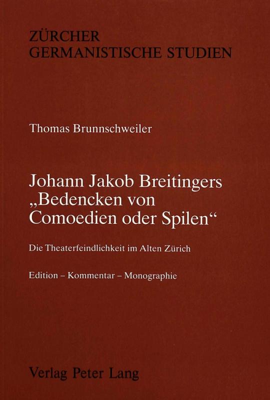 Cover-Bild Johann Jakob Breitingers «Bedencken von Comoedien oder Spilen»