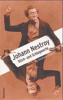 Cover-Bild Johann Nestroy. Stich- und Schlagworte