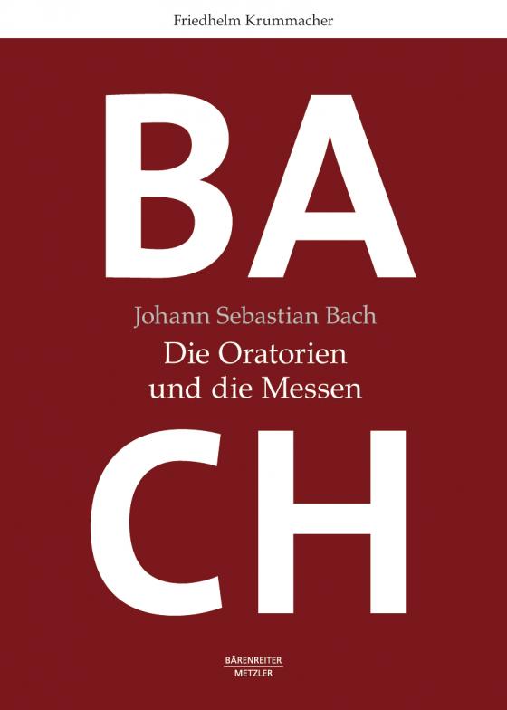 Cover-Bild Johann Sebastian Bach: Die Oratorien und die Messen