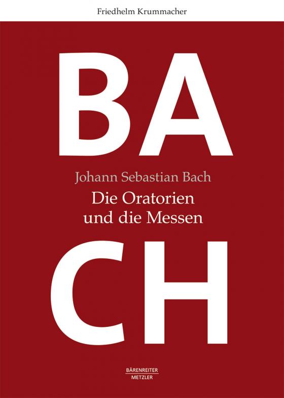 Cover-Bild Johann Sebastian Bach. Die Oratorien und die Messen