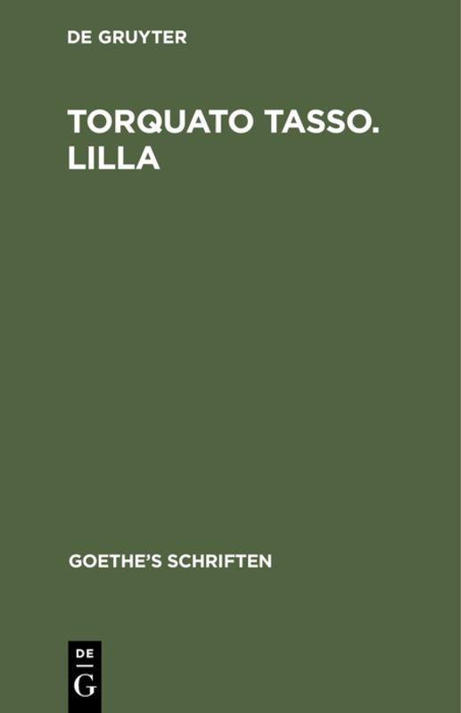 Cover-Bild Johann Wolfgang von Goethe: Goethe’s Schriften / [Torquato Tasso. Lila]