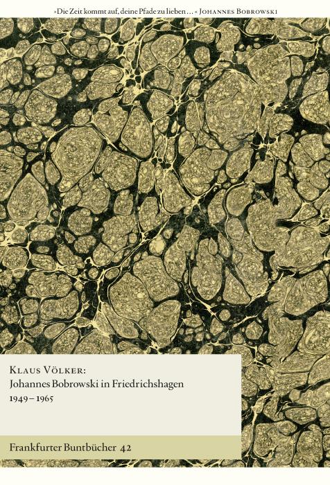 Cover-Bild Johannes Bobrowski in Friedrichshagen 1949-1965