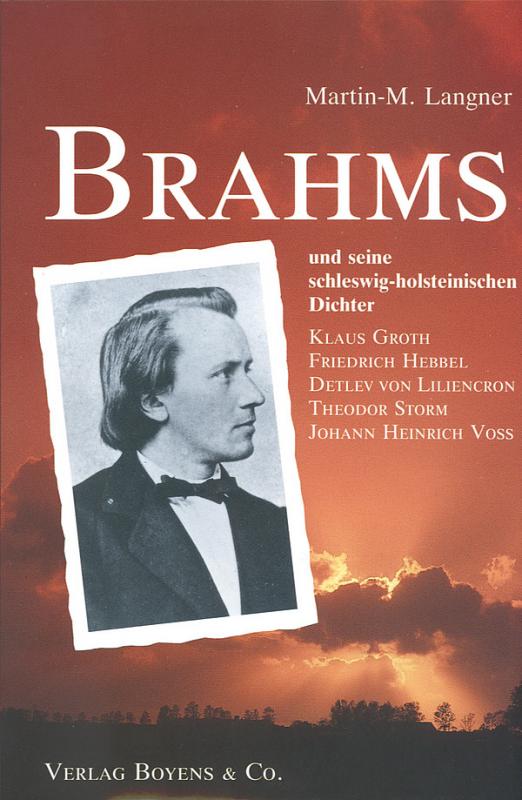 Cover-Bild Johannes Brahms und seine schleswig-holsteinischen Dichter