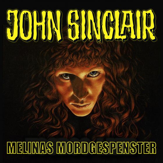 Cover-Bild John Sinclair - Melinas Mordgespenster