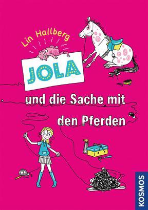 Cover-Bild Jola und die Sache mit den Pferden, 1