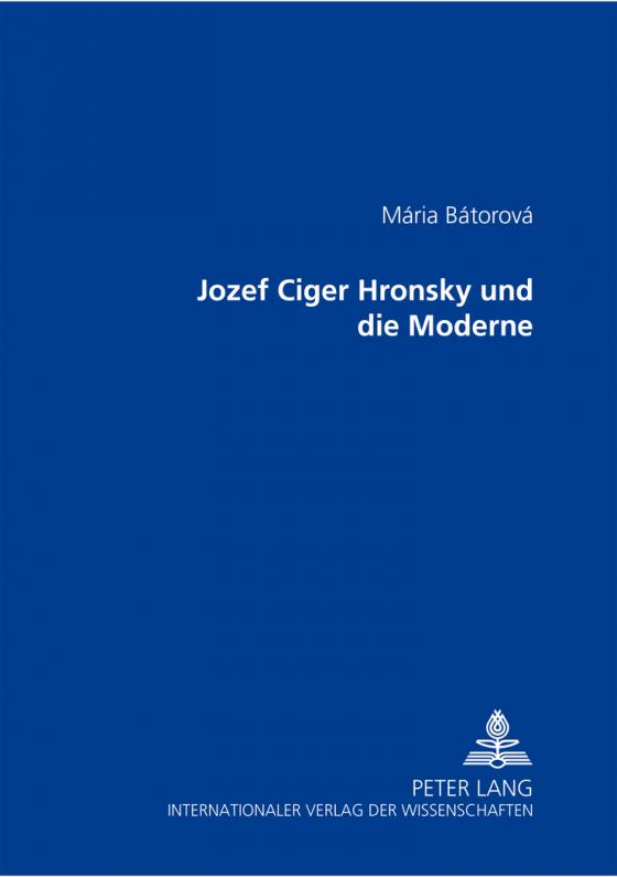 Cover-Bild Jozef Cíger Hronský und die Moderne