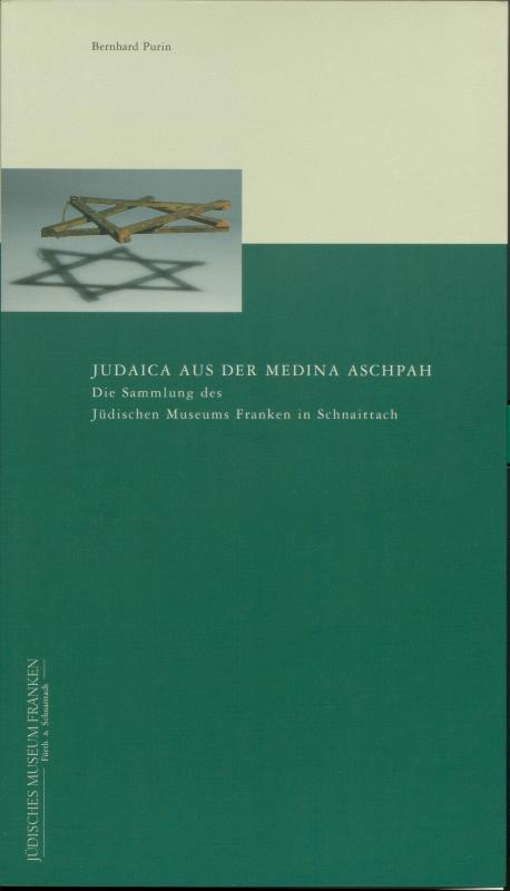 Cover-Bild Judaica aus der Medina Aschpah
