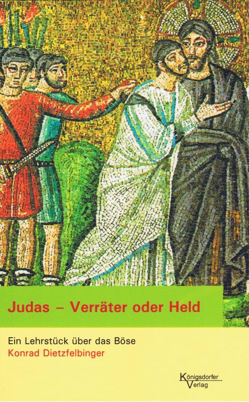 Cover-Bild Judas - Verräter oder Held