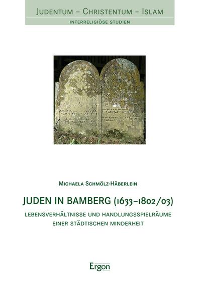 Cover-Bild Juden in Bamberg (1633-1802/03)