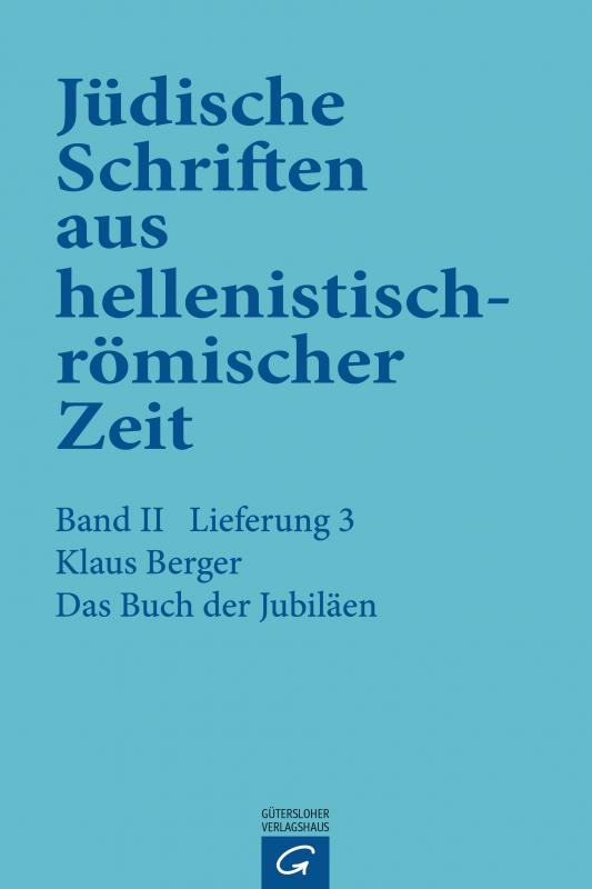 Cover-Bild Jüdische Schriften aus hellenistisch-römischer Zeit, Bd 2: Unterweisung... / Das Buch der Jubiläen