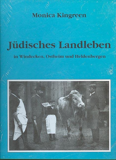 Cover-Bild Jüdisches Landleben in Windecken, Ostheim, Heldenbergen