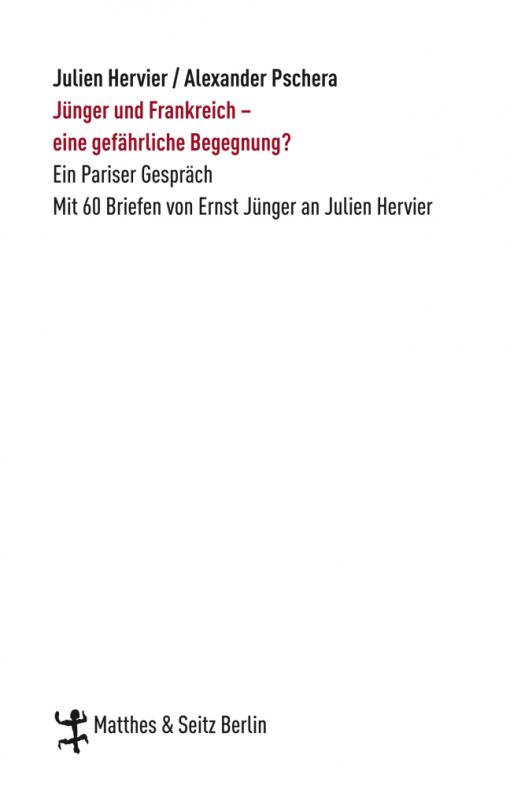 Cover-Bild Jünger und Frankreich - eine gefährliche Begegnung?