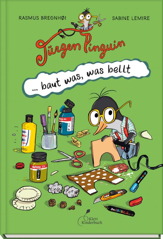 Cover-Bild Jürgen Pinguin baut was, was bellt