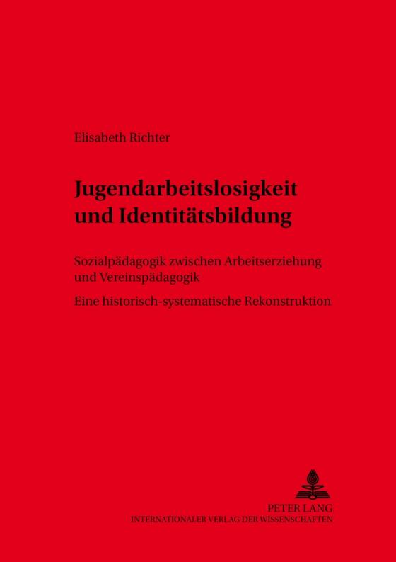 Cover-Bild Jugendarbeitslosigkeit und Identitätsbildung