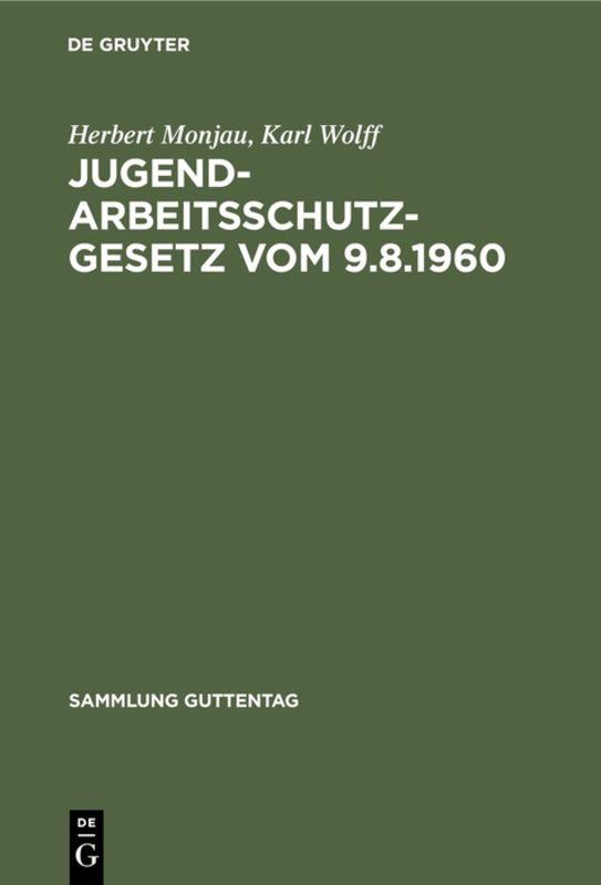 Cover-Bild Jugendarbeitsschutzgesetz vom 9.8.1960