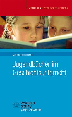 Cover-Bild Jugendbücher im Geschichtsunterricht