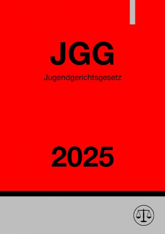 Cover-Bild Jugendgerichtsgesetz - JGG 2025