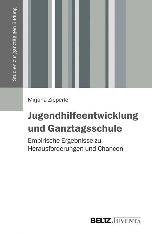 Cover-Bild Jugendhilfeentwicklung und Ganztagsschule
