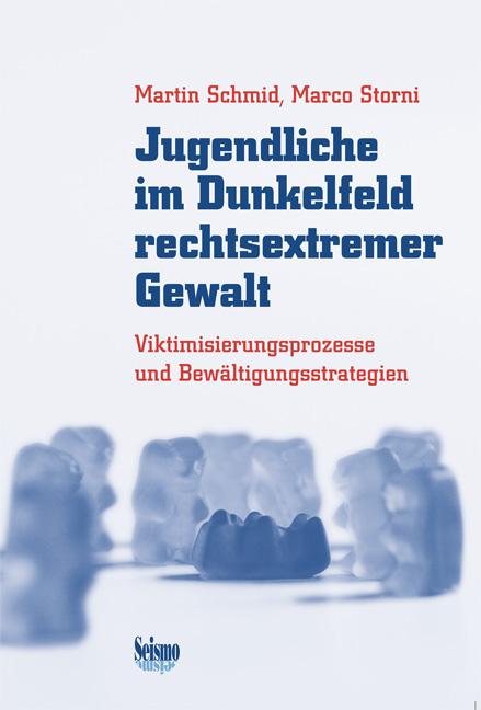 Cover-Bild Jugendliche im Dunkelfeld rechtsextremer Gewalt