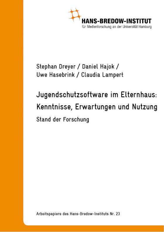 Cover-Bild Jugendschutzsoftware im Elternhaus – Kenntnisse, Erwartungen und Nutzung. Stand der Forschung