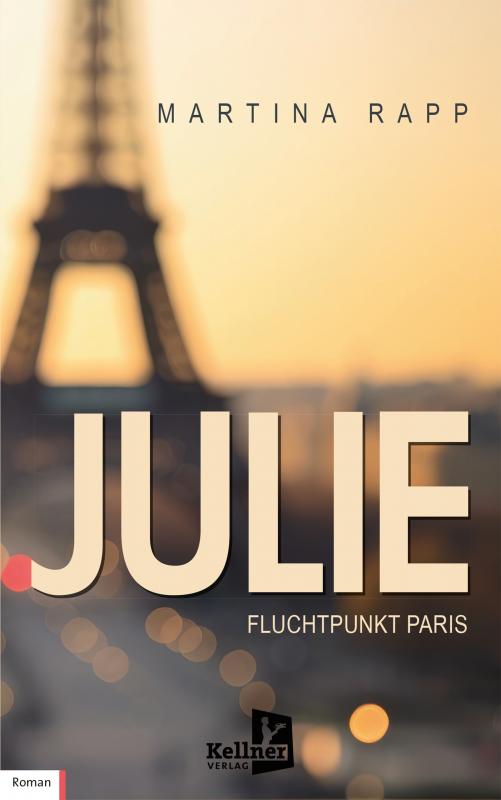 Cover-Bild Julie: Fluchtpunkt Paris