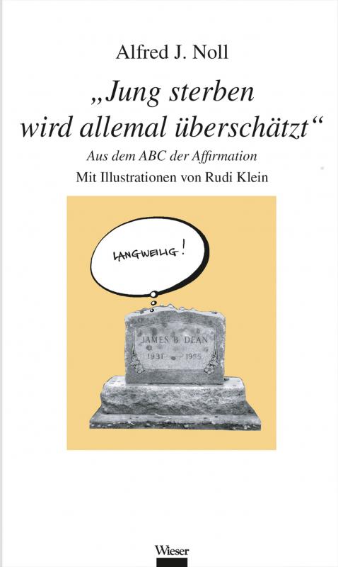 Cover-Bild „Jung sterben wird allemal überschätzt“