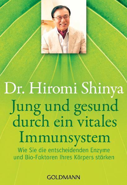 Cover-Bild Jung und gesund durch ein vitales Immunsystem