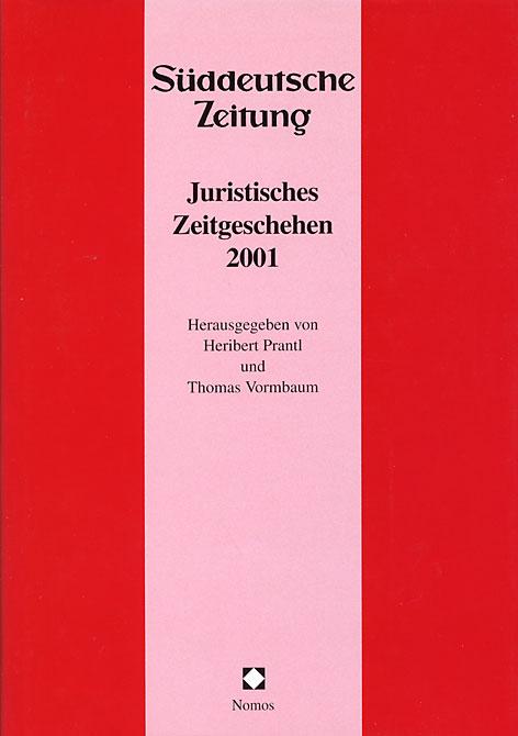 Cover-Bild Juristisches Zeitgeschehen 2001 in der Süddeutschen Zeitung