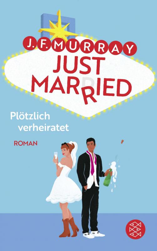 Cover-Bild Just married – Plötzlich verheiratet