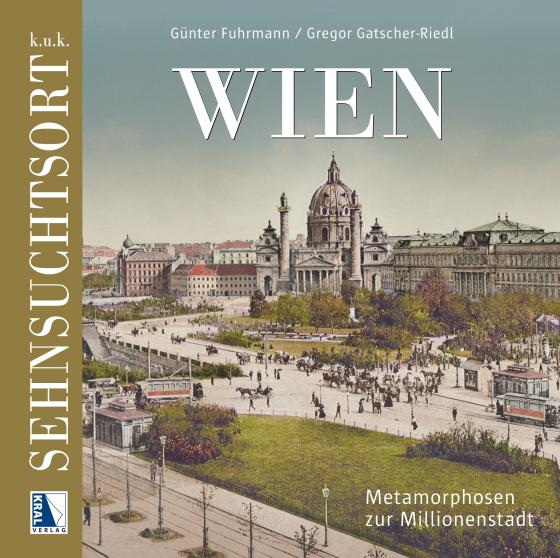 Cover-Bild K.u.k. Sehnsuchtsort Wien