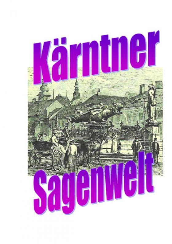 Cover-Bild Kärntner Sagenwelt