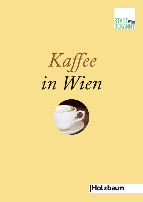 Cover-Bild Kaffee in Wien