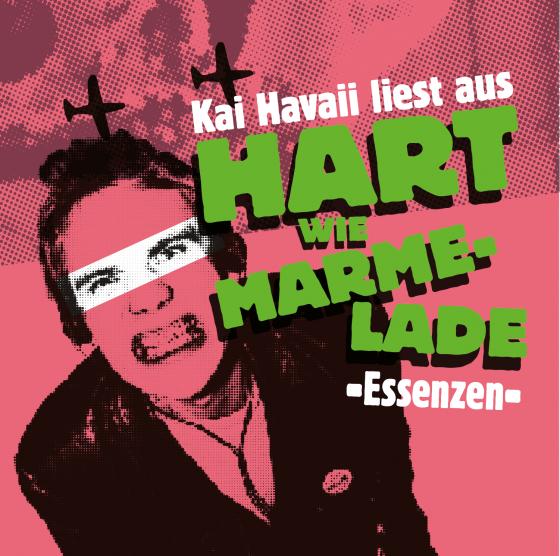 Cover-Bild Kai Havaii liest aus Hart wie Marmelade