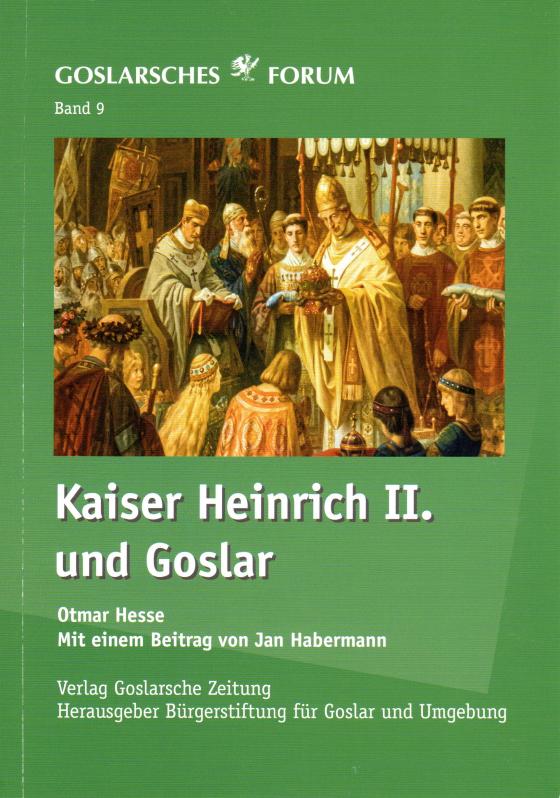 Cover-Bild Kaiser Heinrich II. und Goslar
