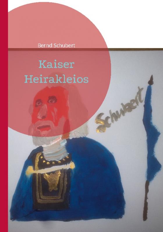 Cover-Bild Kaiser Heirakleios