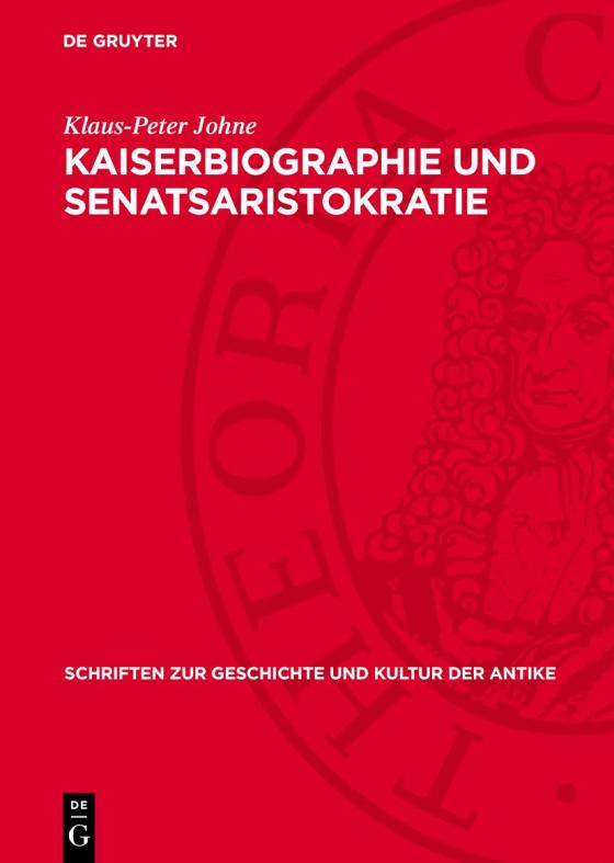 Cover-Bild Kaiserbiographie und Senatsaristokratie