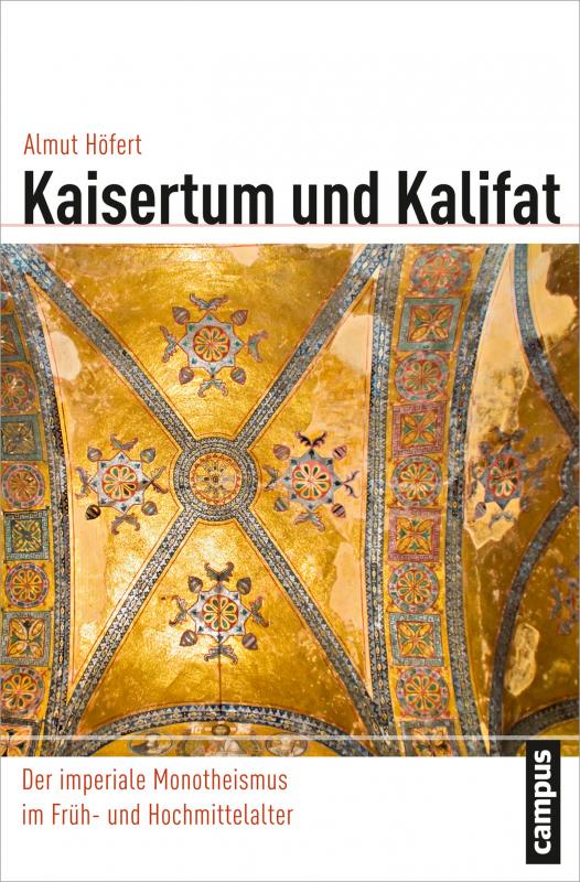 Cover-Bild Kaisertum und Kalifat