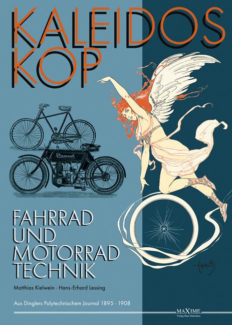Cover-Bild Kaleidoskop früher Fahrrad- und Motorradtechnik - Band 2