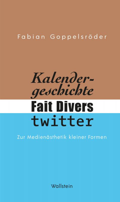 Cover-Bild Kalendergeschichte, Fait Divers, Twitter.