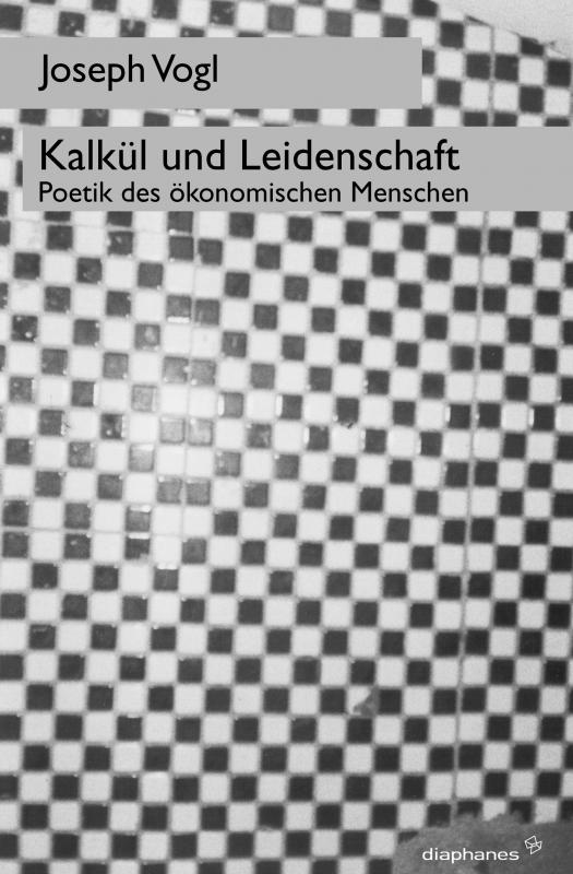 Cover-Bild Kalkül und Leidenschaft