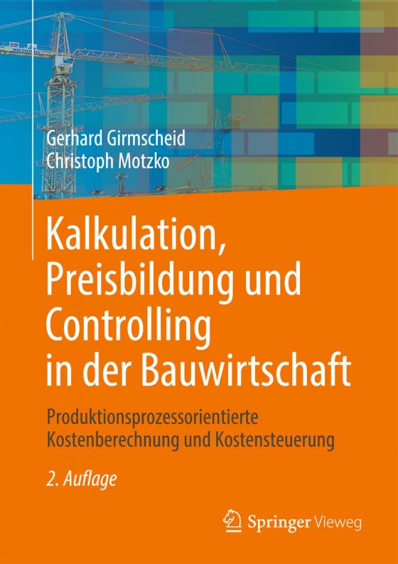 Cover-Bild Kalkulation, Preisbildung und Controlling in der Bauwirtschaft