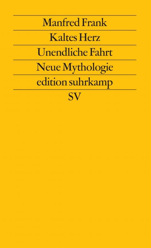 Cover-Bild Kaltes Herz. Unendliche Fahrt. Neue Mythologie