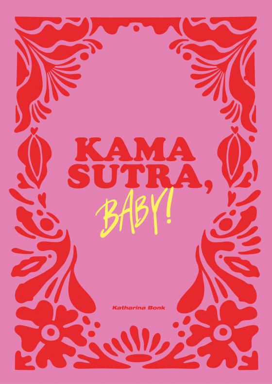 Cover-Bild Kamasutra, Baby!