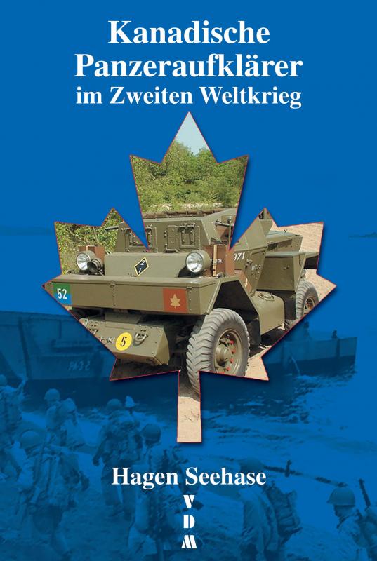 Cover-Bild Kanadische Panzeraufklärer im Zweiten Weltkrieg