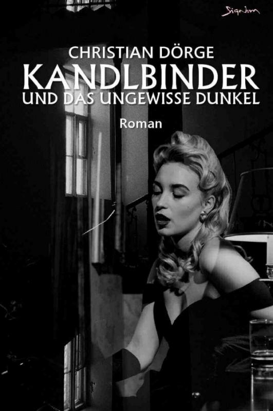 Cover-Bild Kandlbinder und das ungewisse Dunkel