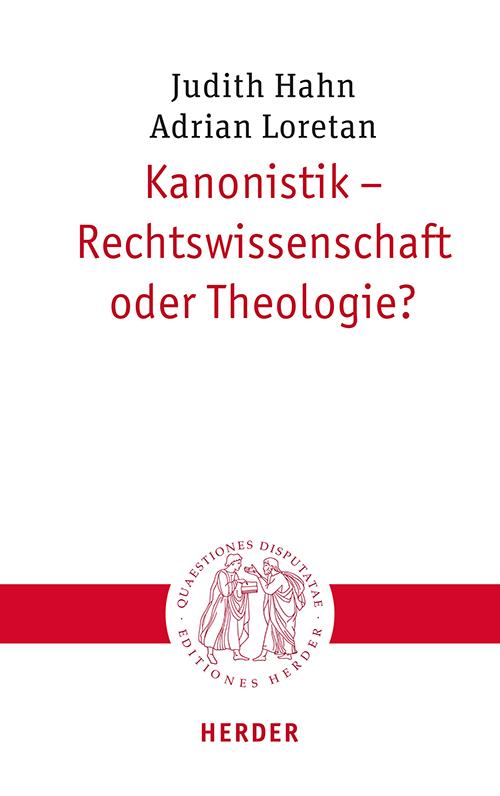 Cover-Bild Kanonistik – Rechtswissenschaft oder Theologie?